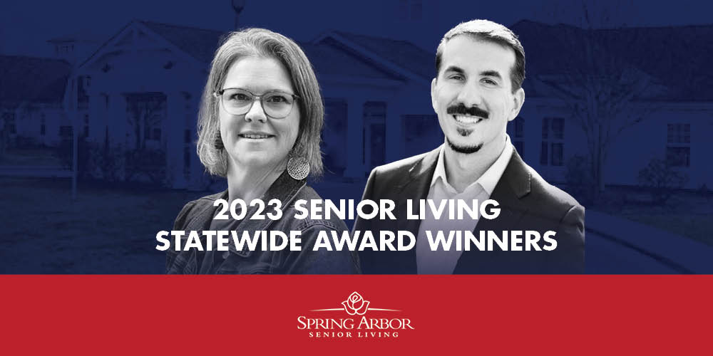 Spring Arbor Senior Living Executive Directors Honored with Statewide